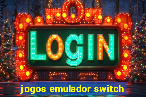 jogos emulador switch